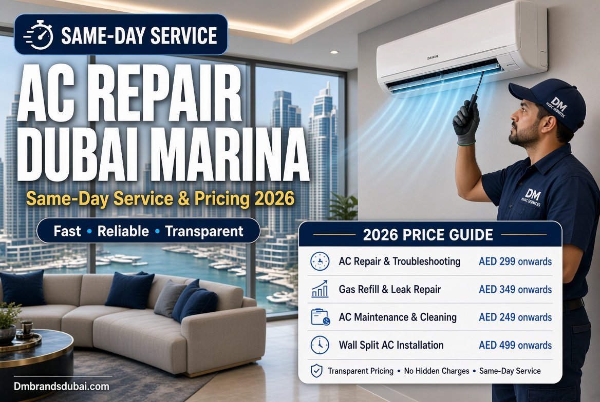 AC Repair Dubai Marina: Same-Day Service & Pricing Guide 2026 - DMBrandsDubai